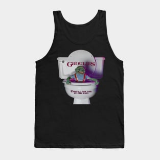 They'll Get You In The End Ghoulies Tank Top